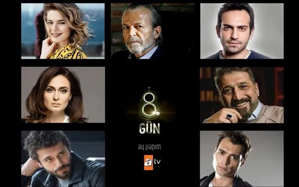 Atv'nin yeni dizisi 8. Gün'de kim kimdir?