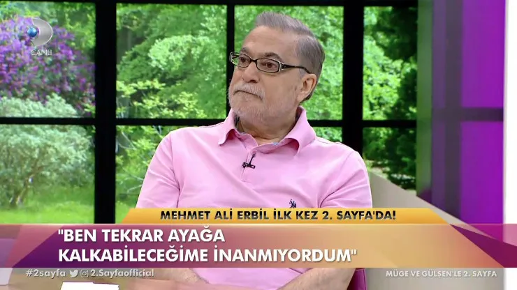 Mehmet Ali Erbil ilk kez anlattı: Yürüyemeyeceksem fişimi çekin!