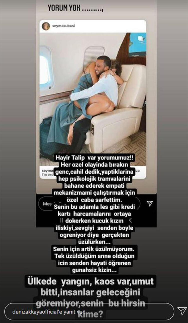 Deniz Akkaya'dan Şeyma Subaşı'na Sert Tepki: Sana Artık Üzülmüyorum