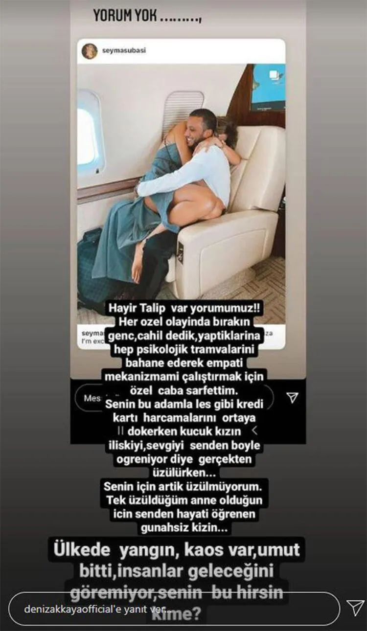 Deniz Akkaya'dan Şeyma Subaşı'na Sert Tepki: Sana Artık Üzülmüyorum