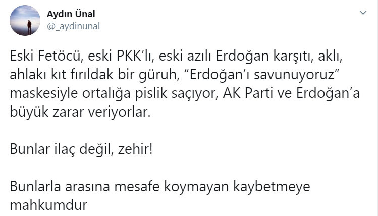 Aydın Ünal: Eski Fetöcü eski PKK'lı fırıldak güruh Erdoğan’ı savunuyoruz maskesiyle pislik saçıyor - Resim: 1