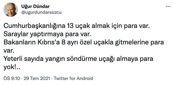 Uğur Dündar'dan Sert Yorum: Saray Yaptırmaya Para Var, Yangın Uçağına Yok - Resim: 1
