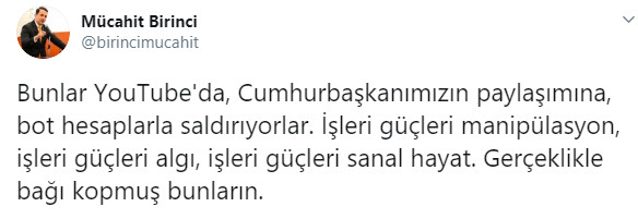AK Parti'li Mücahit Birinci, Erdoğan'a dislike verenleri Türkiye düşmanı ilan etti