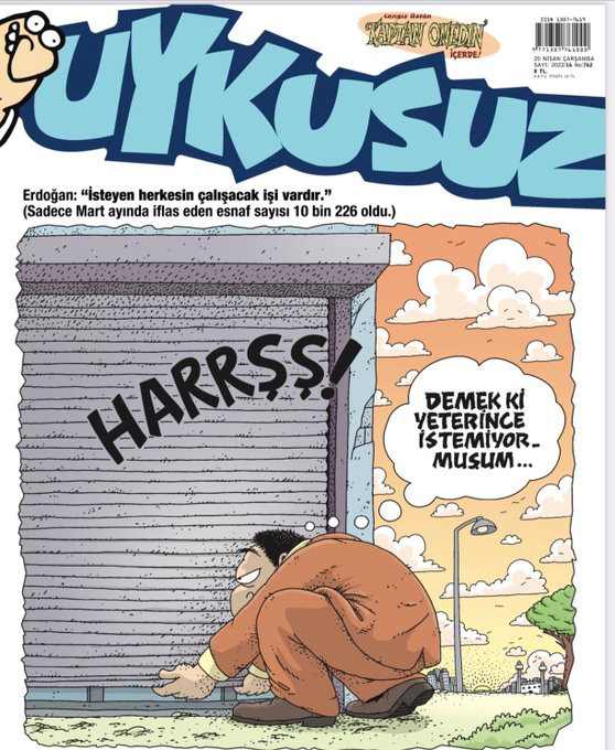 Uykusuz Dergisinden Erdoğan'a Gönderme: Demek Ki Yeterince İstemiyormuşum! - Resim: 1