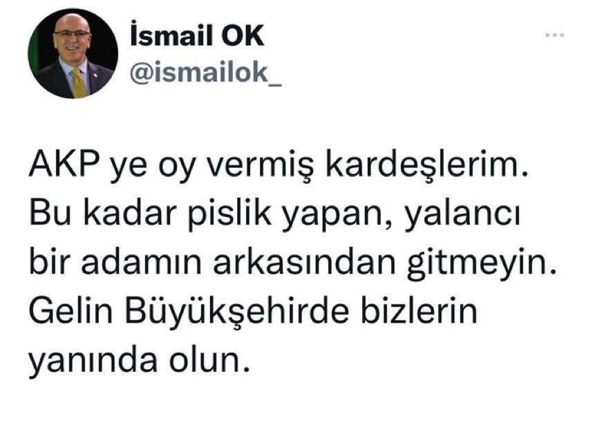 AKP'ye Katılmıştı: İsmail Ok'un Eski Paylaşımları Gündeme Oturdu - Resim: 2