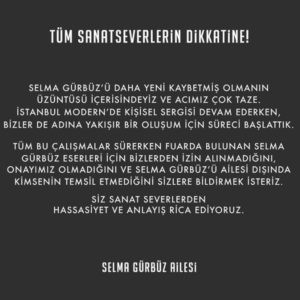 Hayatını Kaybeden Sanatçı Selma Gürbiz'ün Eserleri İzinsiz Sergilendi - Resim: 1