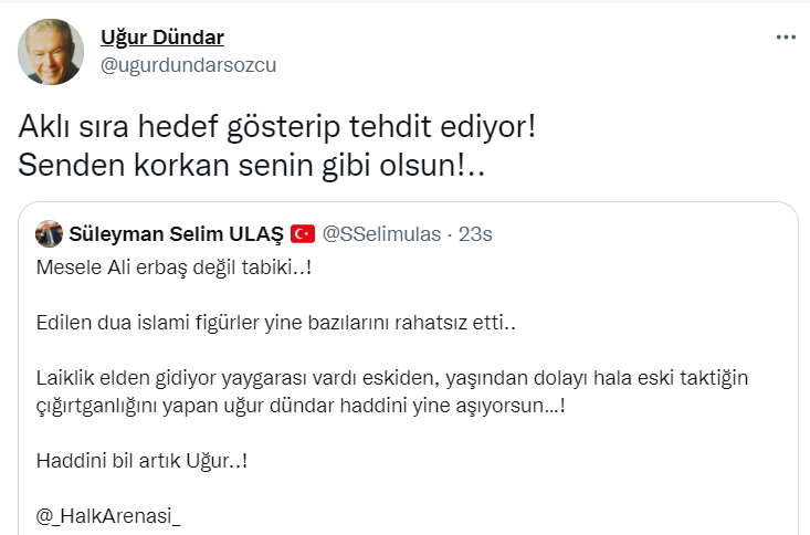 Uğur Dündar'dan O Tehdide Yanıt: Senden Korkan Senin Gibi Olsun! - Resim: 1