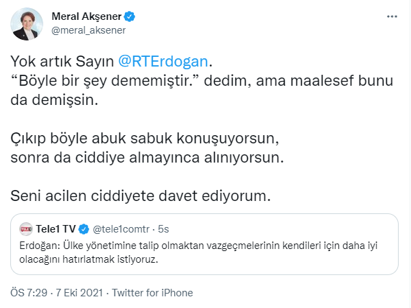 Akşener'den Erdoğan'a: Yok Artık, Abuk Subuk Konuşuyorsun! - Resim: 1