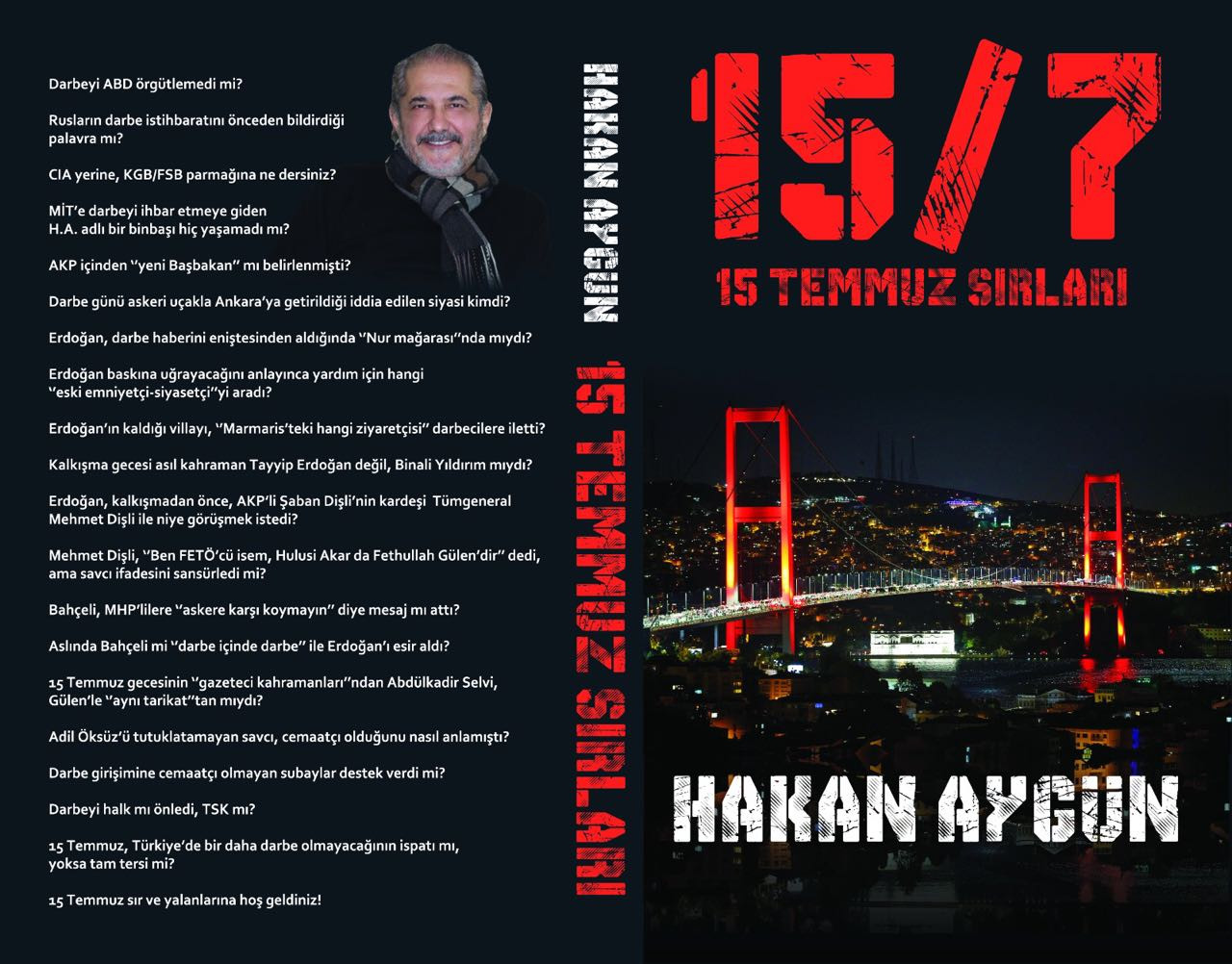 Hakan Aygün'ün 15 Temmuz Sırları kitabından: Akın Öztürk'ü Akıncı Üssü'ne Hulusi Akar çağırdı! - Resim: 1
