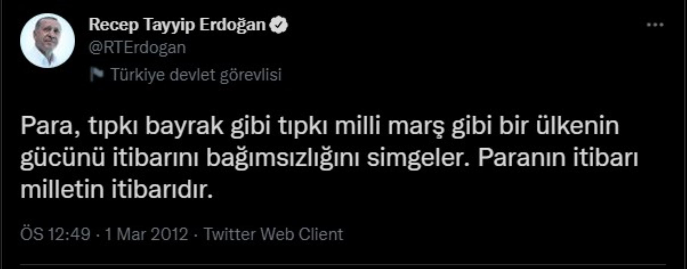 TL Tepetaklak Olunca Erdoğan'ın Yıllar Önceki Paylaşımı Gündem Oldu - Resim: 1