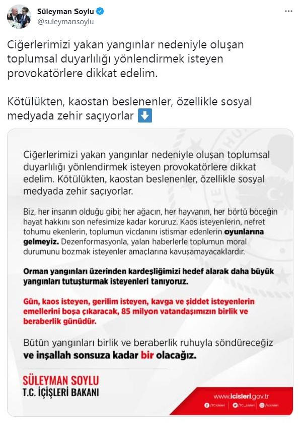 Bakan Soylu: Yangınlar Üzerinden Kardeşliğimizi Hedef Alanları Tanıyoruz - Resim: 1