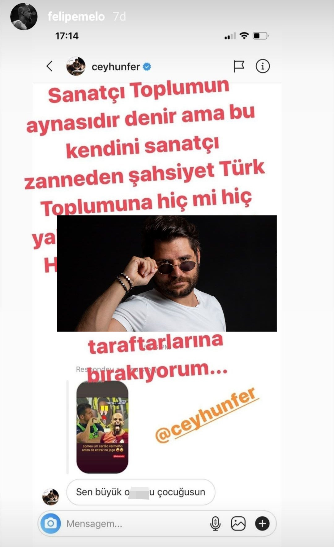 Ceyhun Fersoy’dan eski Galatasaraylı Felipe Melo’ya: Sen büyük O. Çocuğusun - Resim: 1