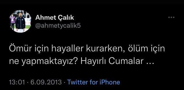 Ahmet Çalık'ın 9 Yıl Önce Attığı Tweet Yürekleri Burktu - Resim: 1