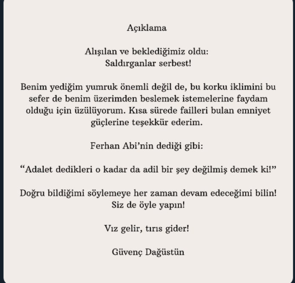 Güvenç Dağüstün'e Saldıranlar Serbest Bırakıldı - Resim: 1