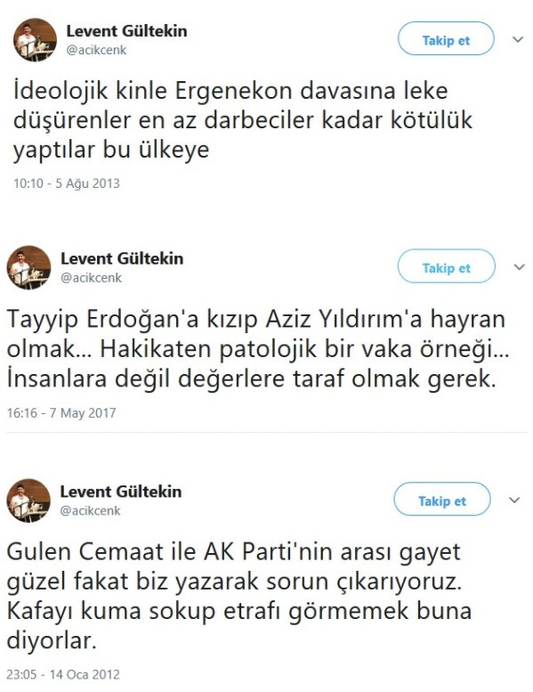 Levent Gültekin'in AKP ve FETÖ'yü öven tweetleri sosyal medyayı salladı - Resim: 4