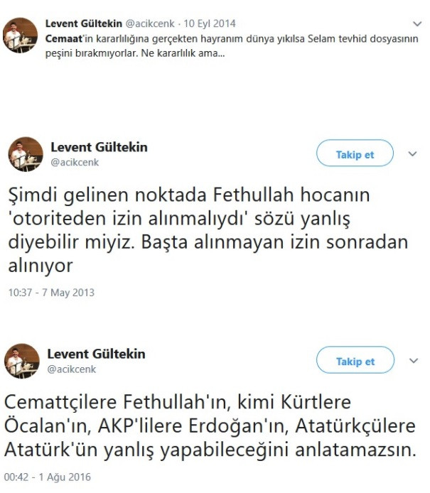 Levent Gültekin'in AKP ve FETÖ'yü öven tweetleri sosyal medyayı salladı - Resim: 6