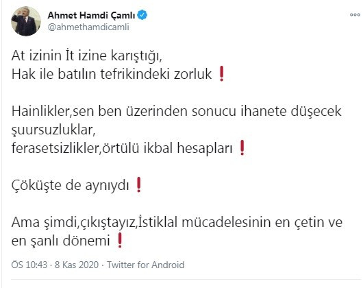 AKP'nin Yeliz'i Ahmet Hamdi Çamlı'dan kafa karıştıran şifreli ihanet mesajı - Resim: 1