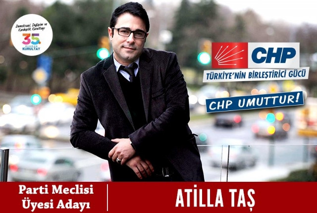 Atilla Taş, CHP parti meclisi üyeliğine adaylığını twitter'dan açıkladı - Resim: 1