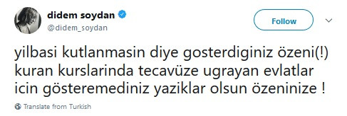 Didem Soydan: Yılbaşı kutlanmasın diyenler, Kuran kursunda tecavüz edilen çocuklara da sahip çıksın - Resim: 1