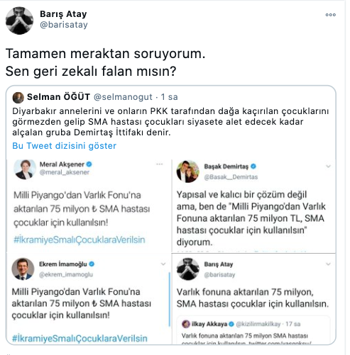 SMA Kampanyasını Demirtaş'a Bağlayan Pelikancı Öğüt'e Barış Atay'dan Tepki: Sen Geri Zekalı mısın? - Resim: 1