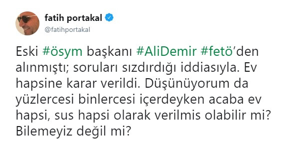 Fatih Portakal: Ali Demir’e verilen ev hapsi, sus hapsi olarak verilmiş olabilir mi? - Resim: 1