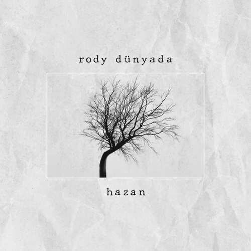 Rody Dünyada ve Hazan - Resim: 1