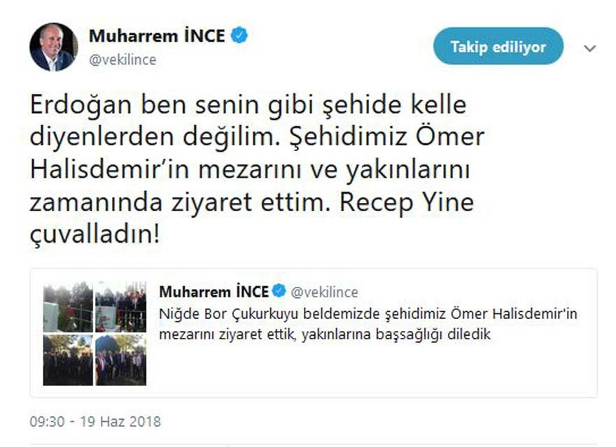 İnce'den Ömer Halisdemir'i ziyaret etmedi diyen Erdoğan'a sert yanıt - Resim: 1