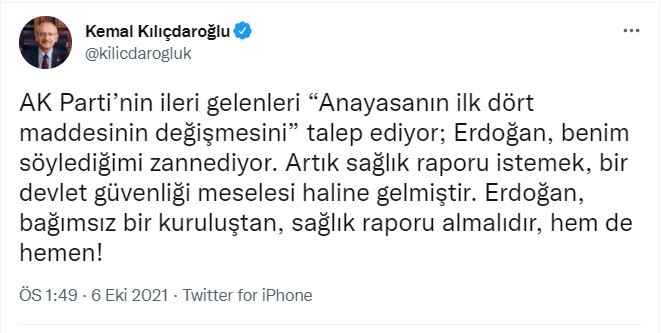 Kılıçdaroğlu: Erdoğan Bağımsız Bir Kuruluştan Sağlık Raporu Almalıdır Hem de Hemen! - Resim: 1