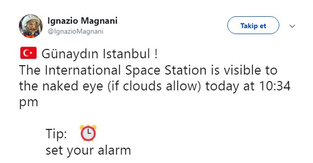 Uluslararası Uzay İstasyonu bugün İstanbul'dan çıplak gözle görülebilecek! - Resim: 1