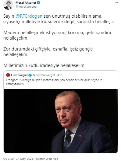 Helallik İsteyen Erdoğan'a Akşener'den Çağrı: Getir Sandığı Helalleşelim - Resim: 1