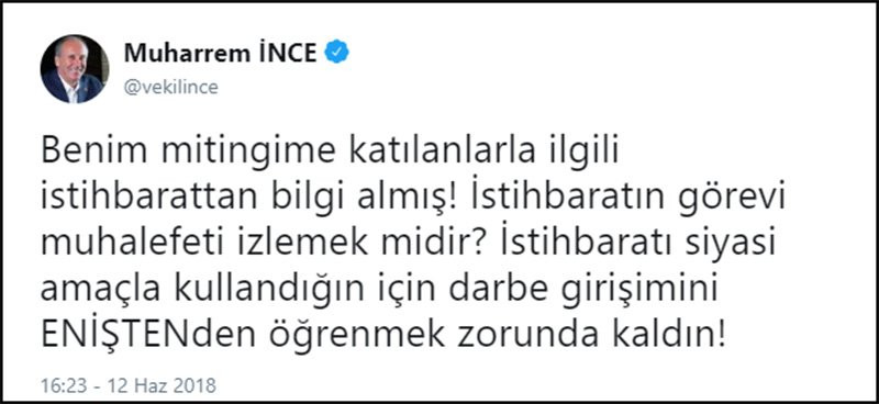Muharrem İnce: İstihbaratı siyasi işler için kullandın, darbeyi eniştenden öğrendin - Resim: 1