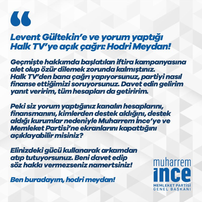 Muharrem İnce'den Halk TV'ye ve Levent Gültekin'e Hodri Meydan: Parası Nereden? - Resim: 1