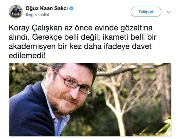 Gözaltına alınan Koray Çalışkan kimdir? - Resim: 1