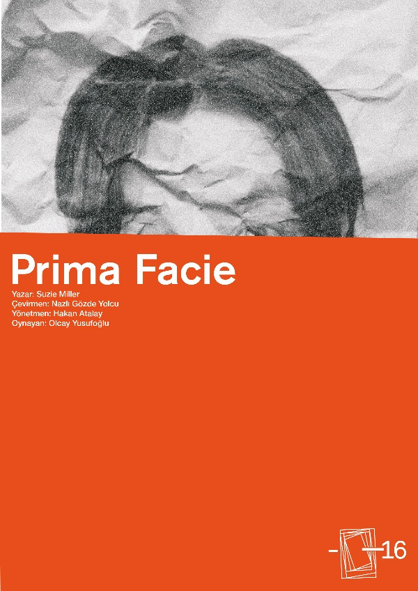 Prima Facie Eksi On Altı'da İzleyici ile Buluşacak - Resim: 1