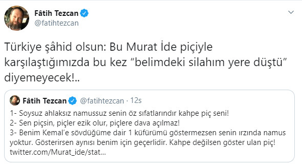 Atatürk düşmanı Fatih Tezcan’dan Murat İde’ye ölüm tehdidi! - Resim: 2