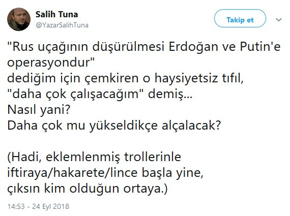 Sabah yazarı Salih Tuna'dan Erdoğan'ın danışmanına sert sözler: Haysiyetsiz tıfıl - Resim: 1