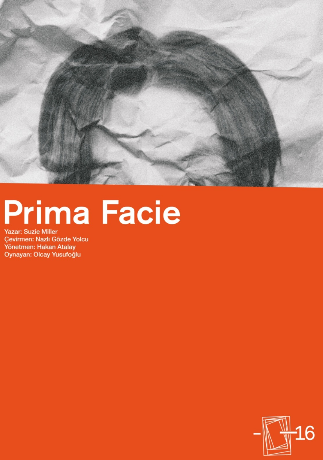 Tiyatro Eksi 16 Prima Facie Oyunu ile İzleyicisine Kavuşuyor! - Resim: 1
