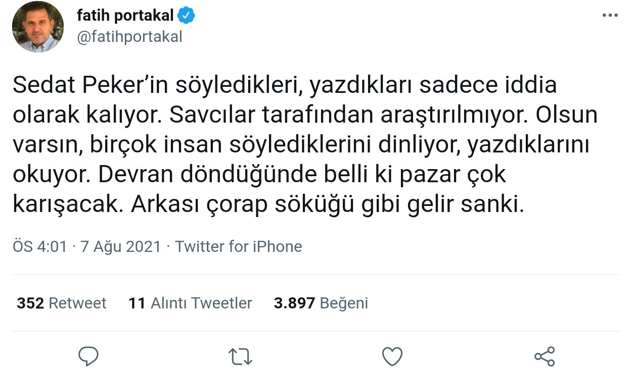 Fatih Portakal'dan Sedat Peker Paylaşımı: Devran Dönünce Pazar Karışacak - Resim: 1