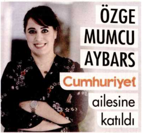 Uğur Mumcu’nun kızı Özge Mumcu Aybars Cumhuriyet'te - Resim: 1