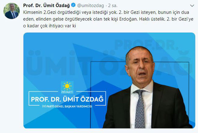 İyi Partili Ümit Özdağ: Erdoğan'ın ikinci bir Gezi'ye o kadar ihtiyacı var ki.. - Resim: 1
