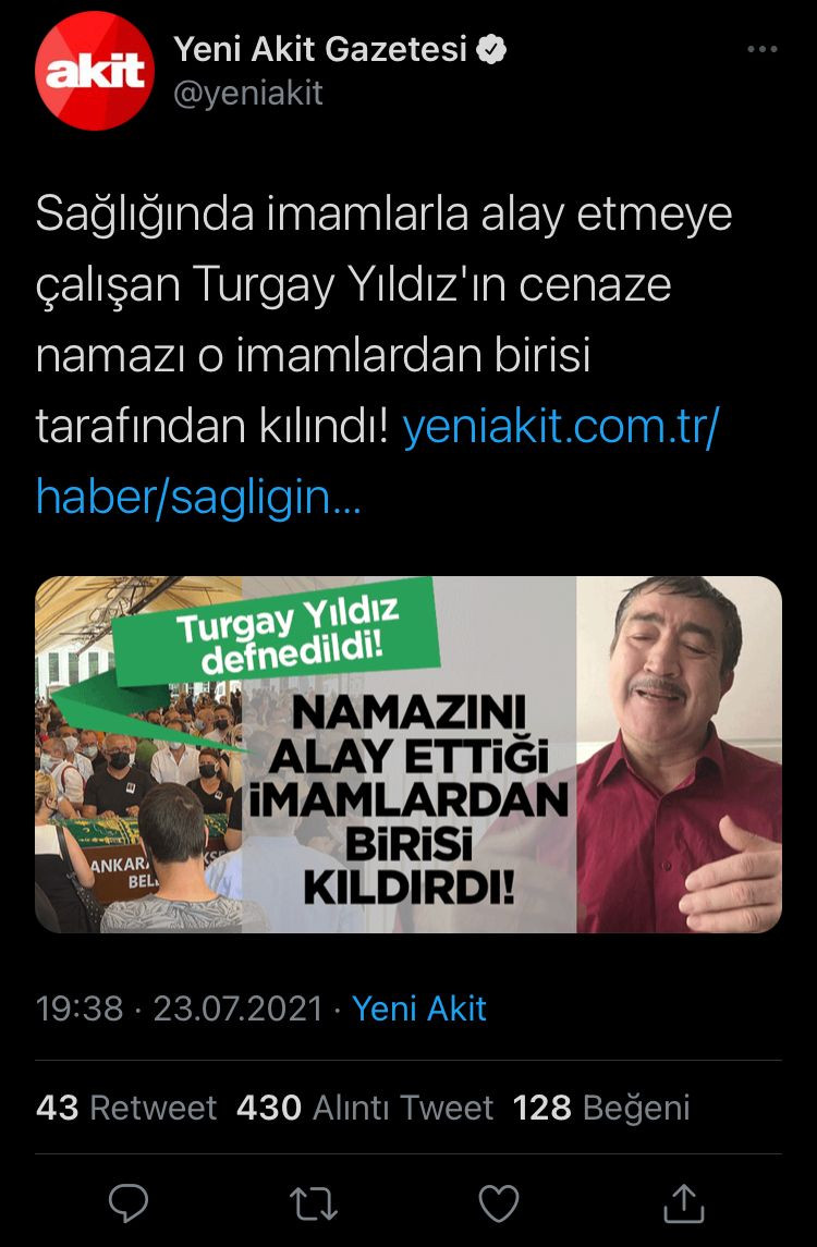 Yeni Akit Yaşamını Yitiren Turgay Yıldız'ı Hedef Aldı - Resim: 1